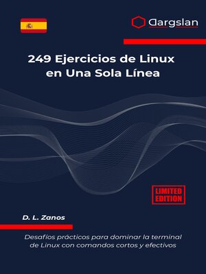 cover image of 249 Ejercicios de Linux en Una Sola Línea